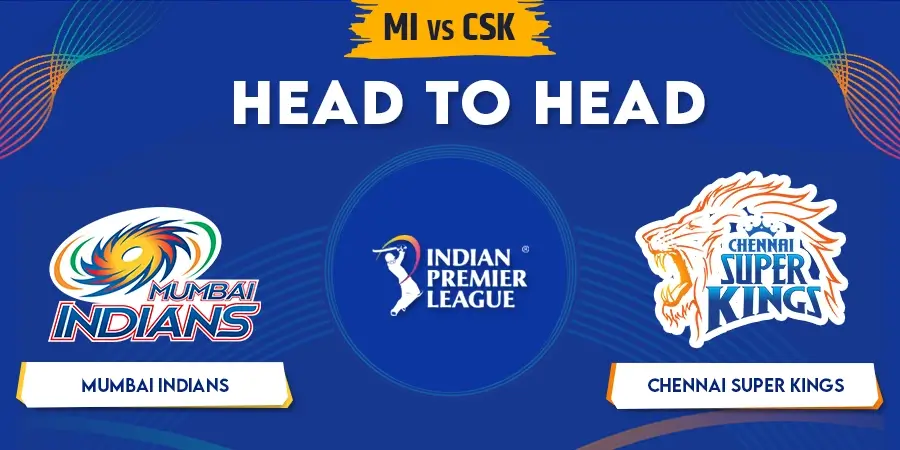 MI vs CSK Head To Head Record - IPL 2023