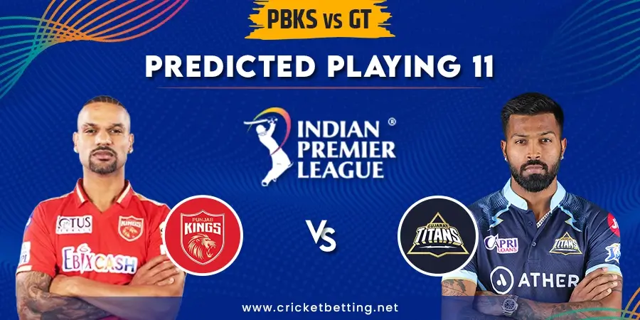 PBKS vs GT Predicted Playing 11 - IPL 2023 Match 18