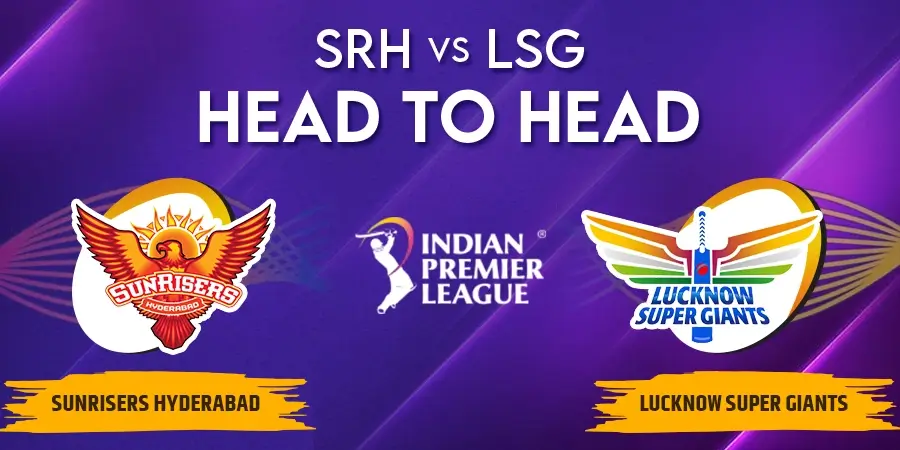 SRH vs LSG Head To Head Record - IPL 2023