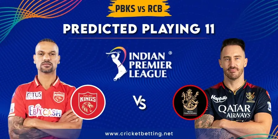 PBKS vs RCB Predicted Playing 11 - IPL 2023 Match 27