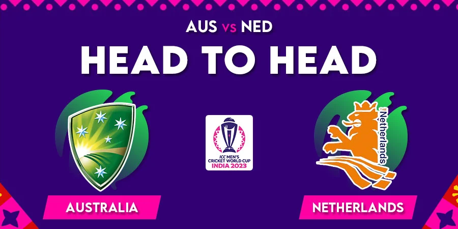 AUS vs NED Head To Head Record - Cricket World Cup 2023