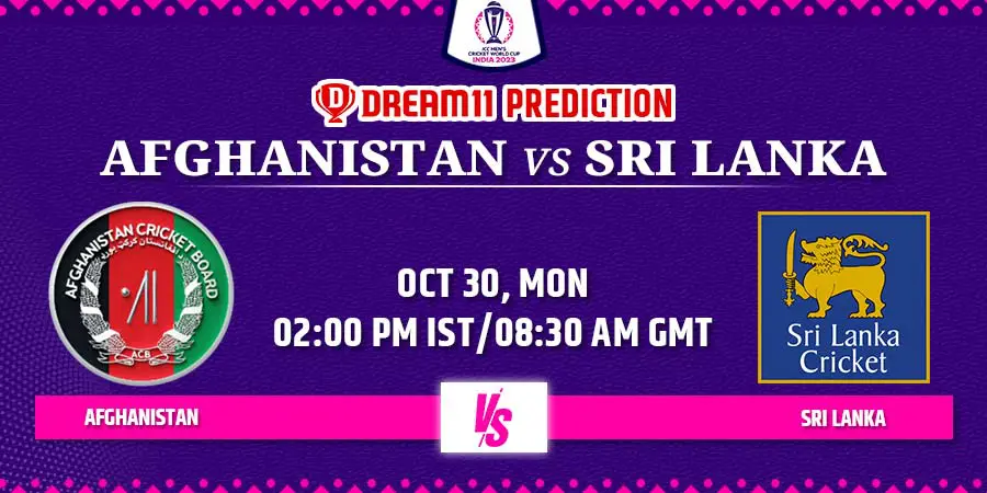AFG vs SL Dream11 Team Prediction Cricket World Cup 2023