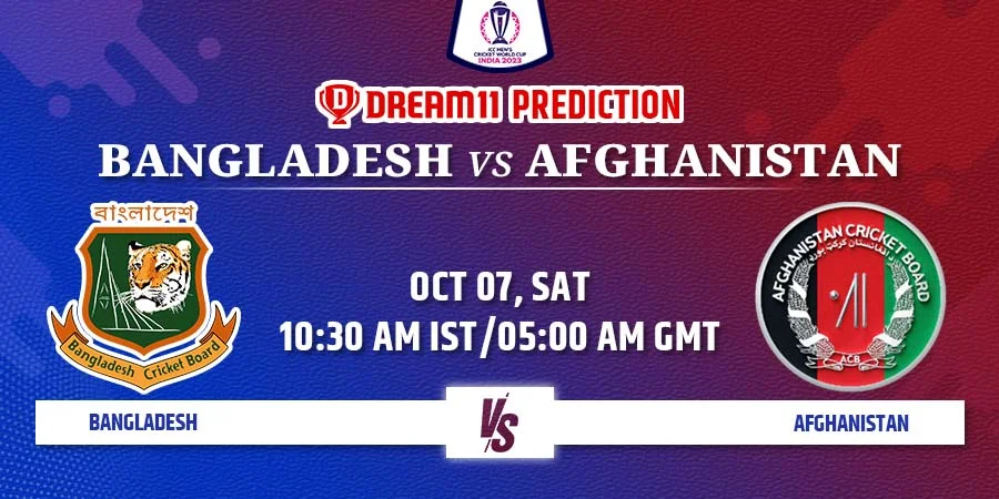 BAN vs AFG Dream11 Team Prediction ICC Cricket World Cup 2023