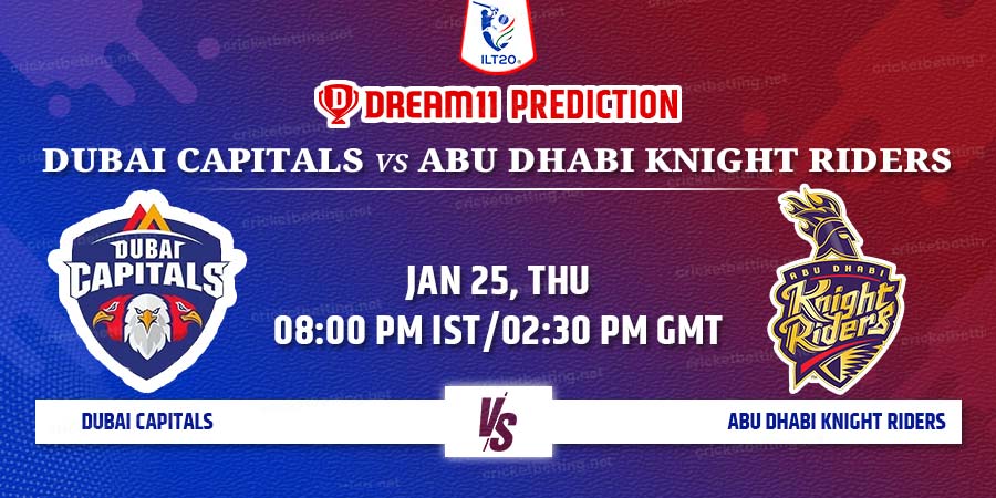 Dubai Capitals vs Abu Dhabi Knight Riders Dream11 Team Prediction ILT20 2024 8th Match