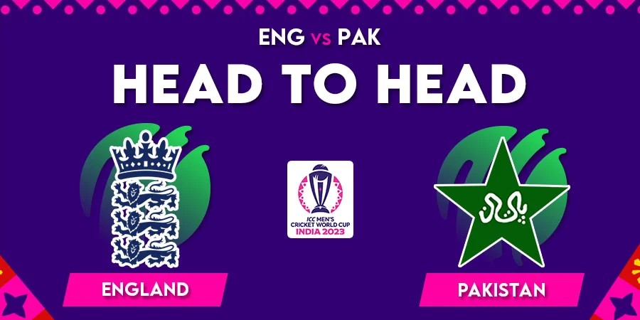 ENG vs PAK Head To Head Record - Cricket World Cup 2023