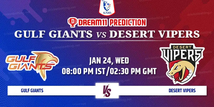 Gulf Giants vs Desert Vipers Dream11 Team Prediction ILT20 2024 7th Match