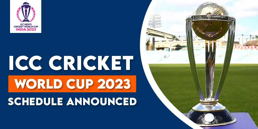 ICC Cricket World Cup 2023 set to begin on 5th October at Ahmedabad with England vs New Zealand in the opening match