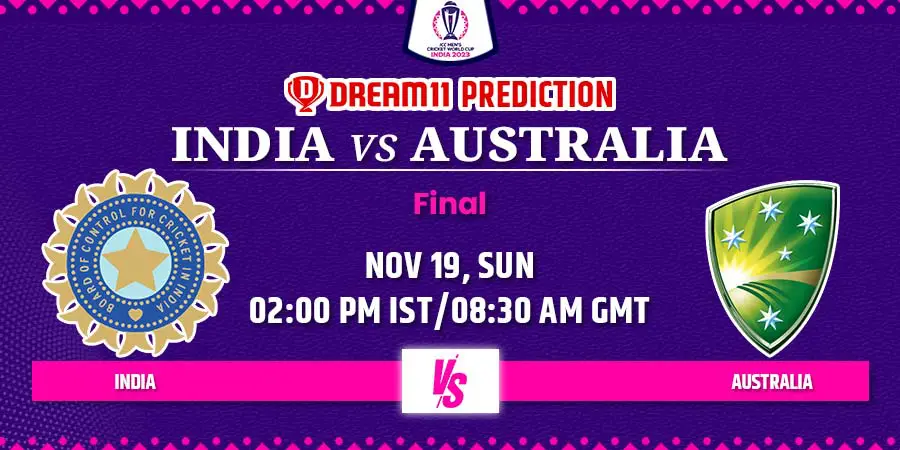 IND vs AUS Dream11 Team Prediction Final Cricket World Cup 2023