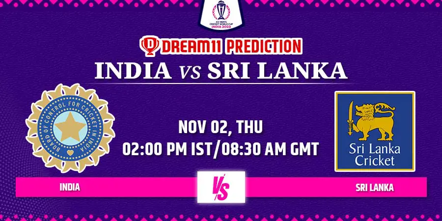 IND vs SL Dream11 Team Prediction Cricket World Cup 2023