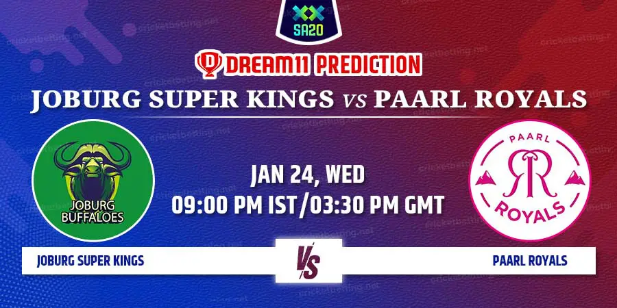 Joburg Super Giants vs Paarl Royals Dream11 Team Prediction SA20 2024 Match 17
