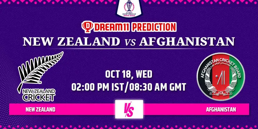 NZ vs AFG Dream11 Team Prediction Cricket World Cup 2023