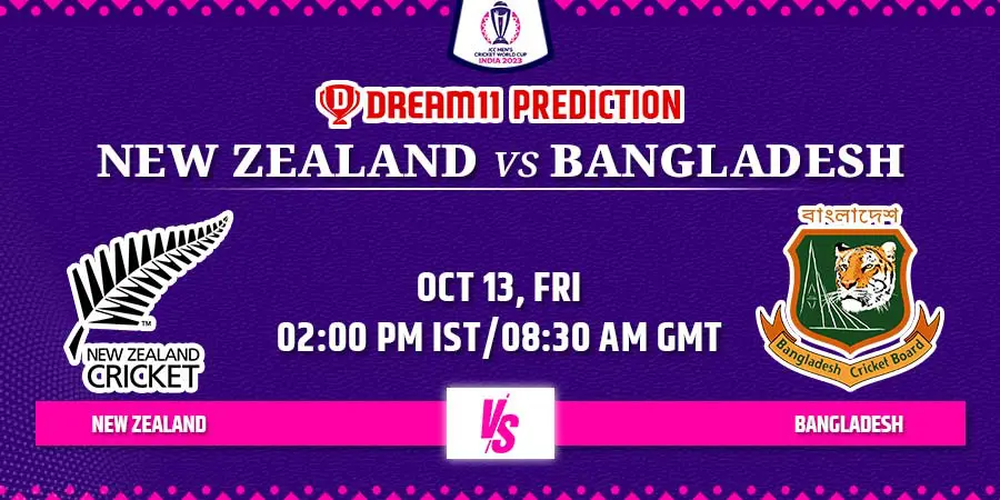 NZ vs BAN Dream11 Team Prediction Cricket World Cup 2023
