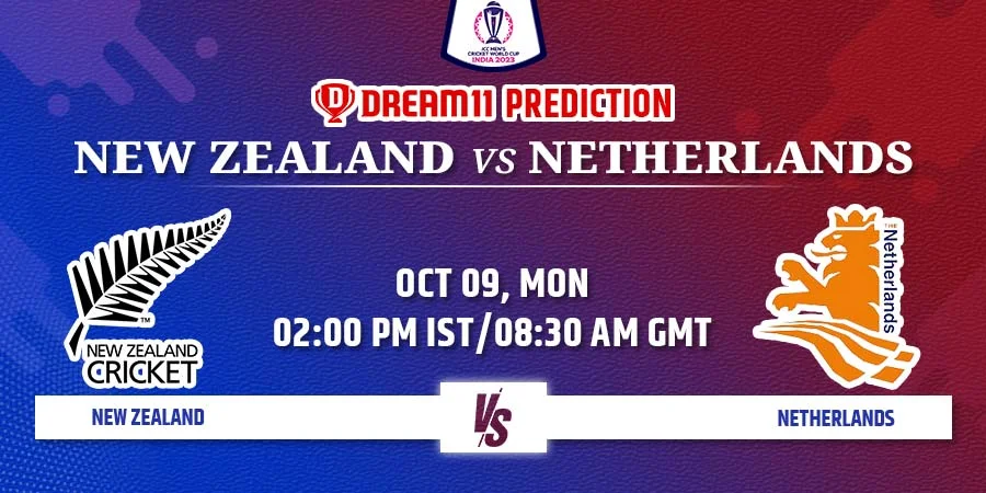 NZ vs NED Dream11 Team Prediction Cricket World Cup 2023