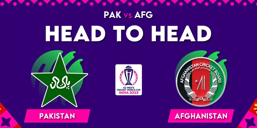 PAK vs AFG Head To Head Record - Cricket World Cup 2023