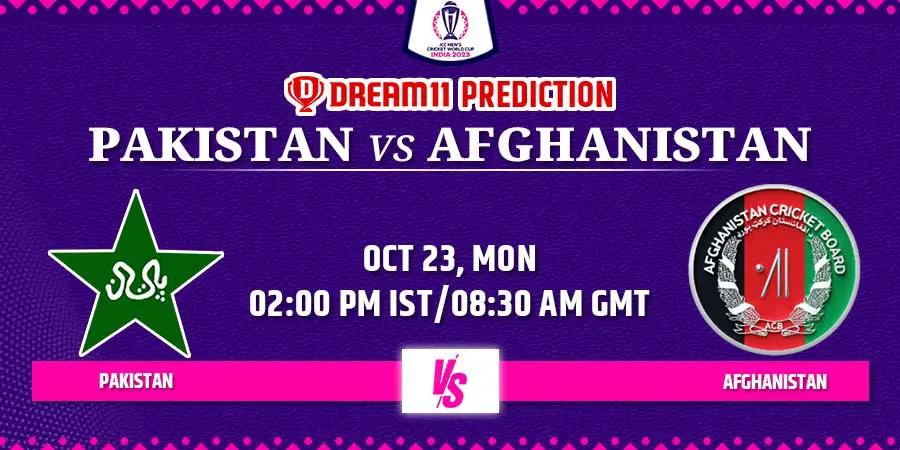 PAK vs AFG Dream11 Team Prediction Cricket World Cup 2023