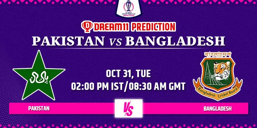PAK vs BAN Dream11 Team Prediction Cricket World Cup 2023