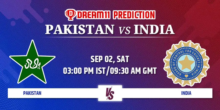 PAK vs IND Dream11 Team Prediction Match 3 Asia Cup 2023