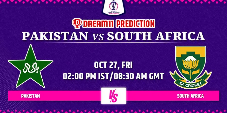 PAK vs SA Dream11 Team Prediction Cricket World Cup 2023
