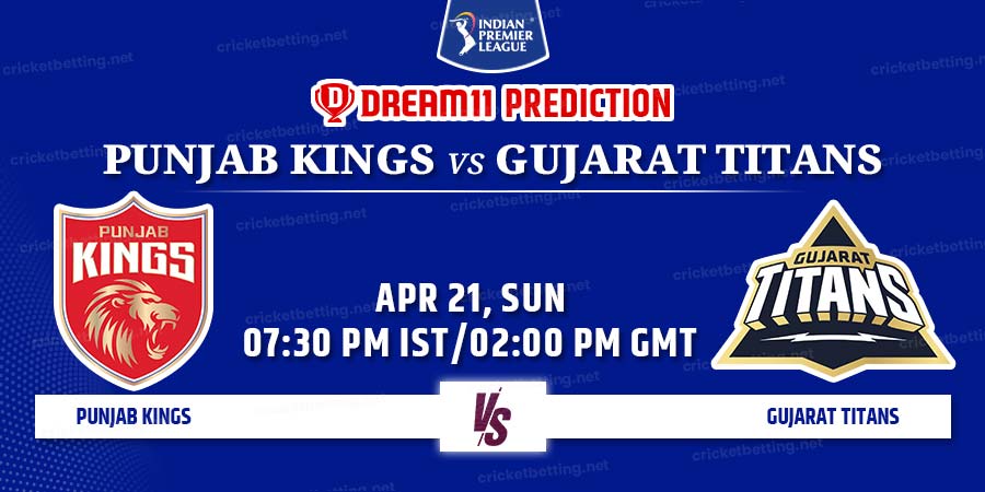 Punjab Kings vs Gujarat Titans Dream11 Team Prediction IPL 2024 Match 37