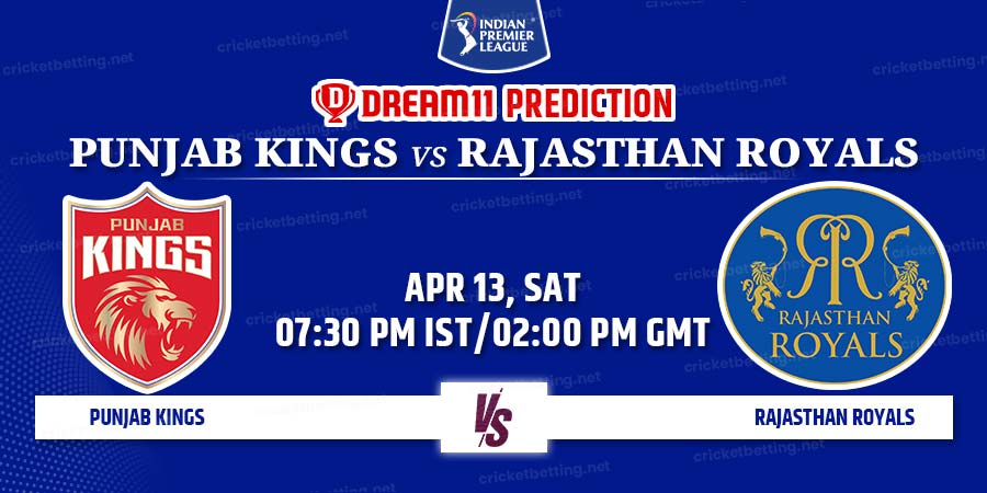 Punjab Kings vs Rajasthan Royals Dream11 Team Prediction IPL 2024 Match 27