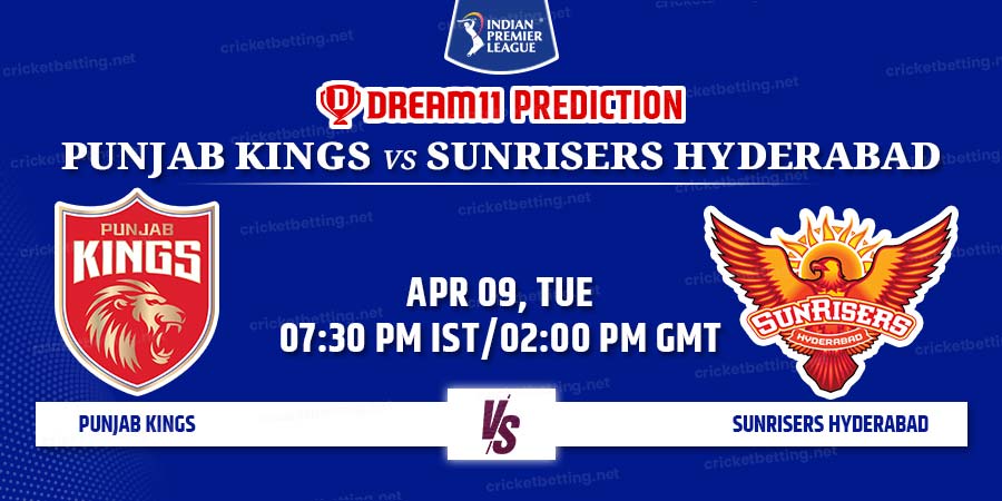 Punjab Kings vs Sunrisers Hyderabad Dream11 Team Prediction IPL 2024 Match 23