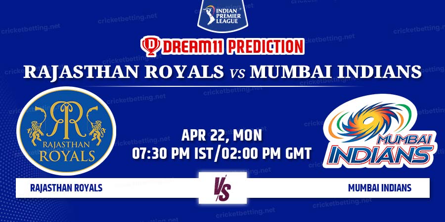 Rajasthan Royals vs Mumbai Indians Dream11 Team Prediction IPL 2024 Match 38