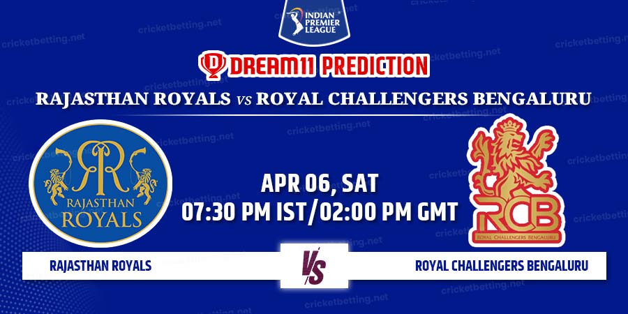 Rajasthan Royals vs Royal Challengers Bengaluru Dream11 Team Prediction IPL 2024 Match 19
