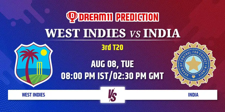 WI vs IND 3rd T20 Dream11 Team Prediction