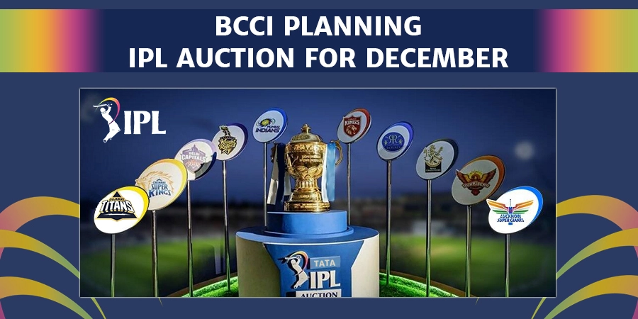 BCCI Likely To Hold IPL 2023 Auction In December
