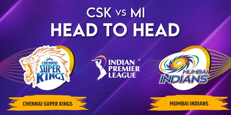 CSK vs MI Head To Head Record - IPL 2023