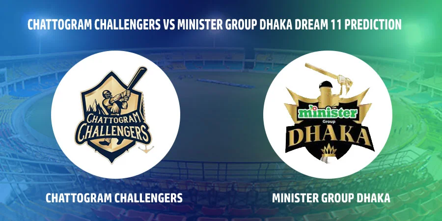 Chattogram Challengers (CCH) vs Minister Group Dhaka (MGD) T20 Match Today Dream11 Prediction, Playing 11, Captain, Vice Captain, Head to Head - Bangladesh Premier League 2022