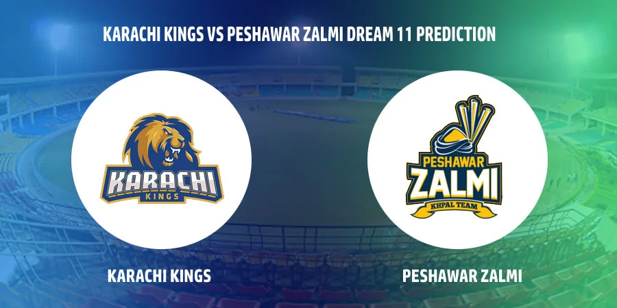 Karachi Kings (KAR) vs Peshawar Zalmi (PES) T20 Match Today Dream11 Prediction, Playing 11, Captain, Vice Captain, Head to Head - Pakistan Super League 2022