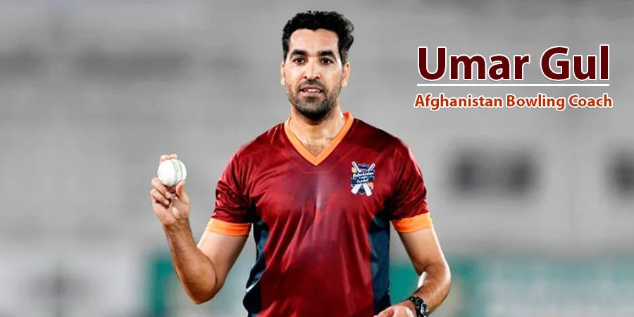Afghanistan appointed Umar Gul as the Bowling Coach