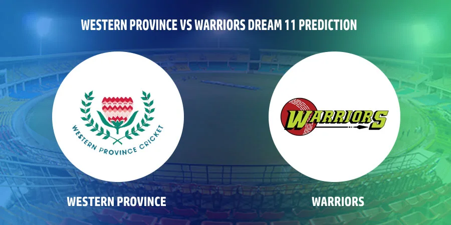 Western Province (WEP) vs Warriors (WAR) T20 Match Today Dream11 Prediction, Playing 11, Captain, Vice Captain, Head to Head - CSA T20 Challenge 2022