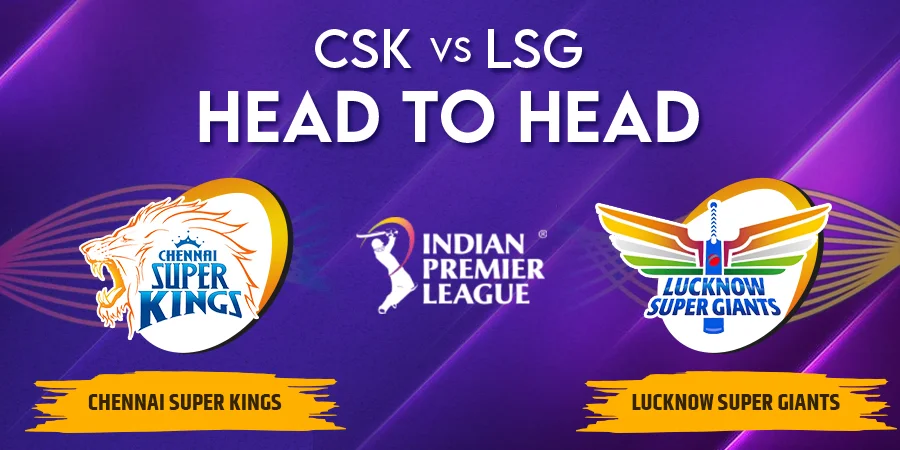 CSK vs LSG Head To Head Record - IPL 2023