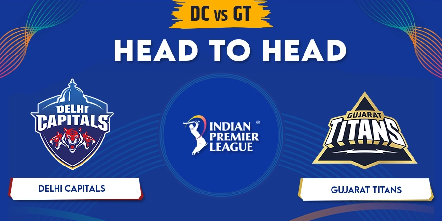 DC vs GT Head To Head Record - IPL 2023