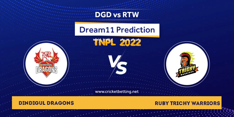TNPL 2022 DD vs RTW Dream11 Team Prediction for Today Match