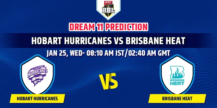 HUR vs HEA Dream11 Team Prediction BBL 2023