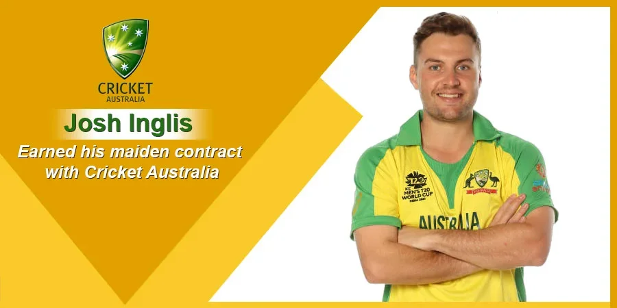 Cricket Australia revealed their 2022-23 contracts list, Josh Inglis earned his maiden contract