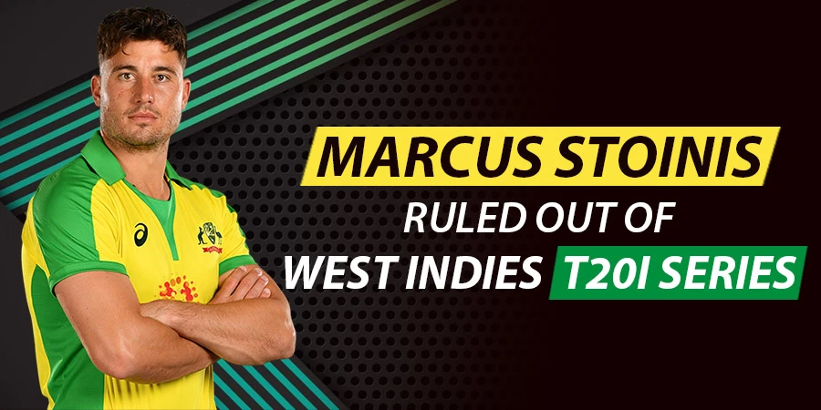 Marcus Stoinis Out Of West Indies T20I Series Due To Injury