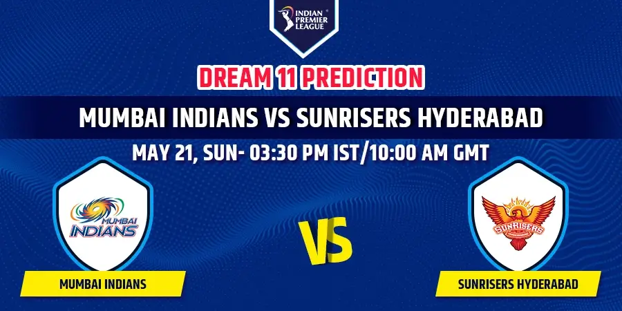 MI vs SRH Dream11 Team Prediction IPL 2023