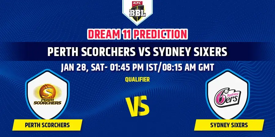 SCO vs SIX Dream11 Team Prediction BBL 2023