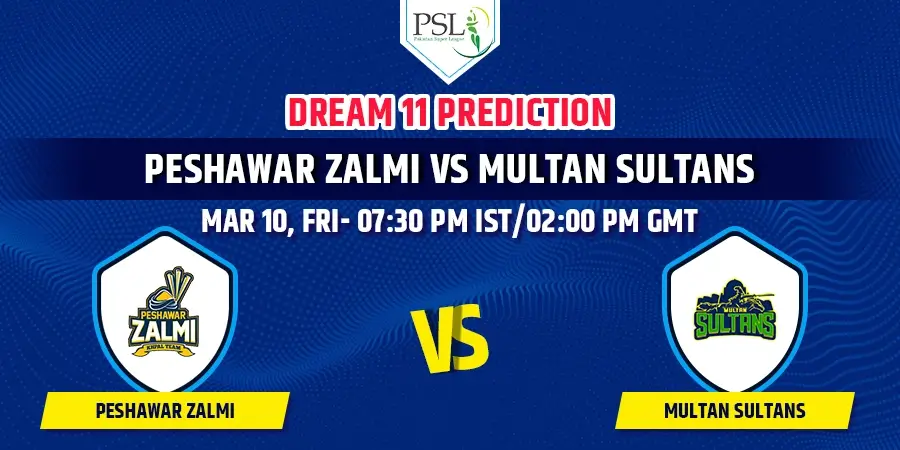 PES vs MUL Dream11 Team Prediction PSL 2023