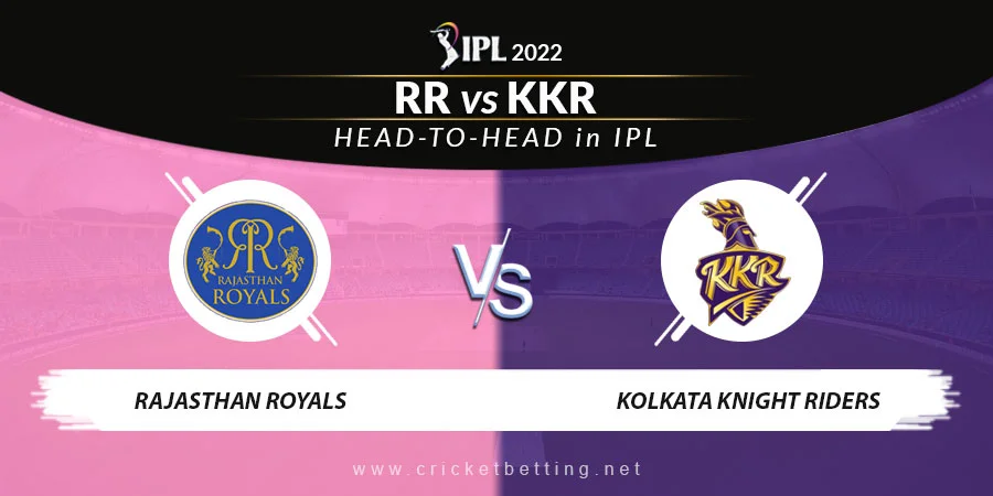 RR vs KKR Head To Head Record - IPL 2022