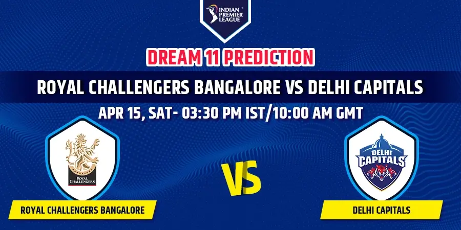 RCB vs DC Dream11 Team Prediction IPL 2023