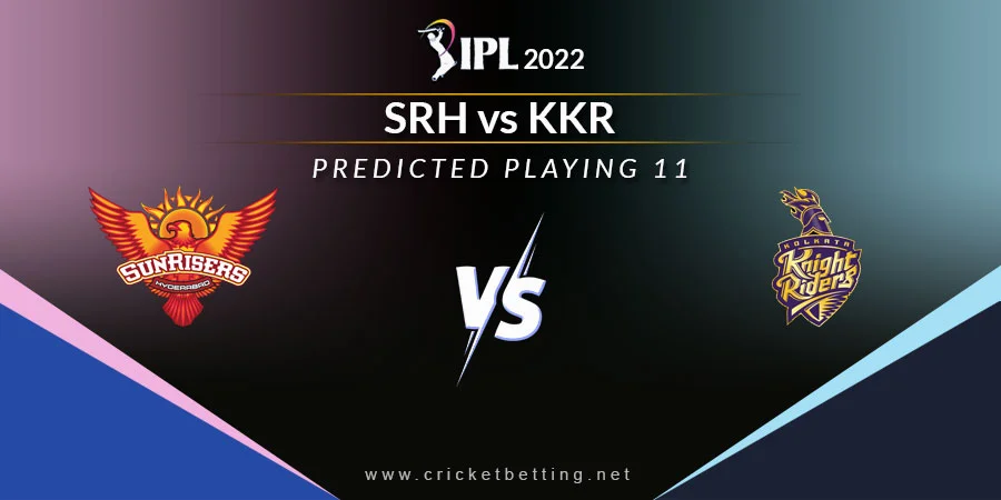 SRH vs KKR Predicted Playing 11 - IPL 2022 Match 25